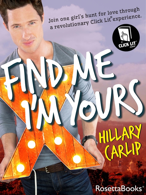 Title details for Find Me I'm Yours by Hillary Carlip - Available